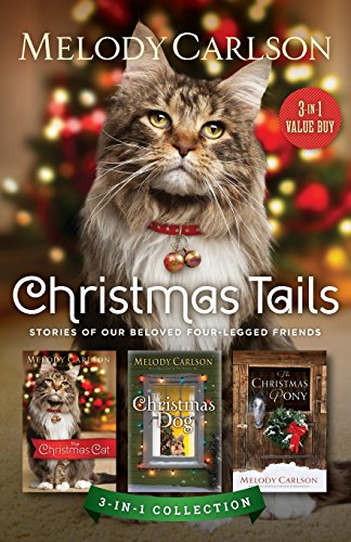 Stock image for Christmas Tails: Stories of Our Beloved Four-Legged Friends for sale by Pomfret Street Books