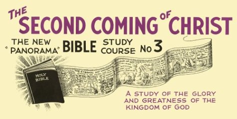 Imagen de archivo de The Second Coming of Christ (The New Panorama Bible Study No. 3) a la venta por The Book Spot