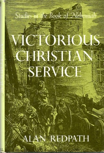 9780800703370: Victorious Christian Service: Studies in the Book of Nehemiah