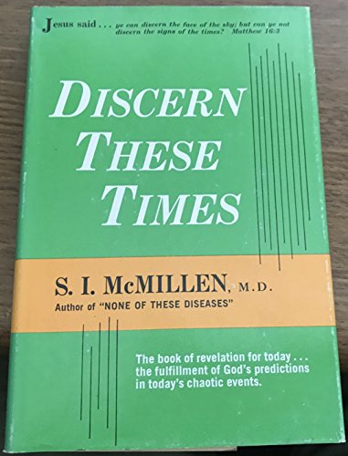 Discern These Times (9780800704551) by S I McMillen