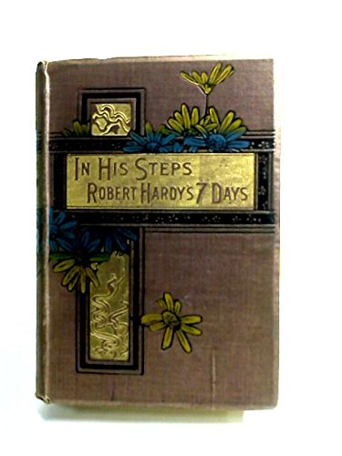 In His Steps (9780800705015) by Sheldon, Charles