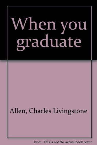 Stock image for When You Graduate for sale by Better World Books