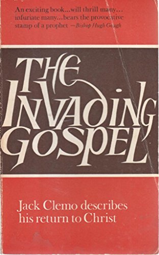 Beispielbild fr The invading gospel zum Verkauf von ThriftBooks-Dallas