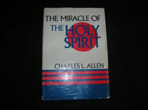 Stock image for The miracle of the Holy Spirit for sale by Ergodebooks