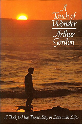 Beispielbild fr A touch of wonder: A book to help people stay in love with life zum Verkauf von Wonder Book