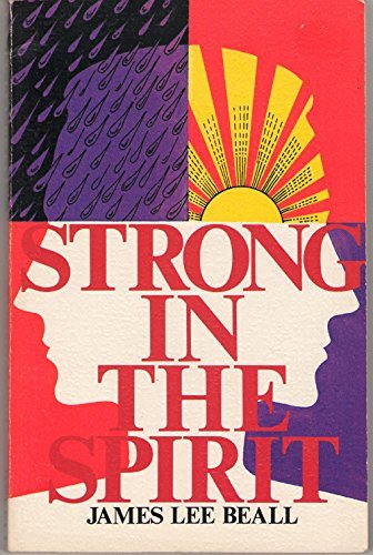 Imagen de archivo de Strong in the Spirit a la venta por Top Notch Books