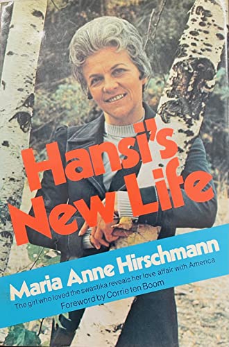Beispielbild fr Hansi's New Life zum Verkauf von Jenson Books Inc
