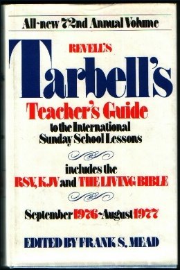 Tarbell's Teacher's Guide (72 Annual Volume) (9780800707859) by Frank S. Mead