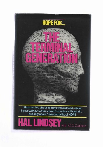 Stock image for The Terminal Generation for sale by Better World Books: West