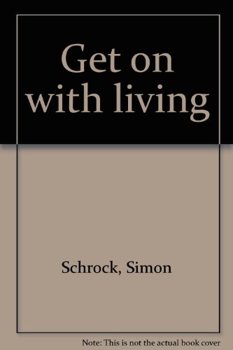 9780800708009: Get on with living