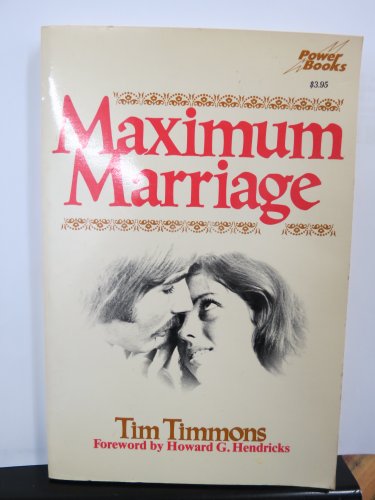 Beispielbild fr Maximum Marriage zum Verkauf von Better World Books