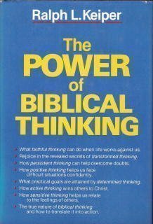 Stock image for The power of Biblical thinking for sale by Gulf Coast Books