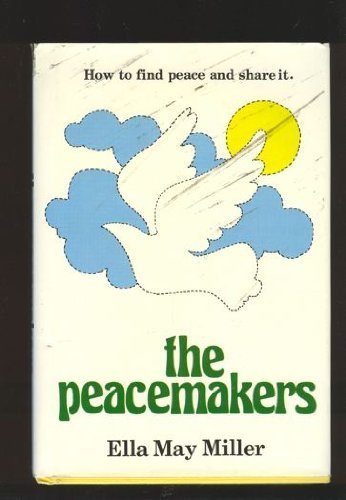 Stock image for The Peacemakers for sale by Faith In Print