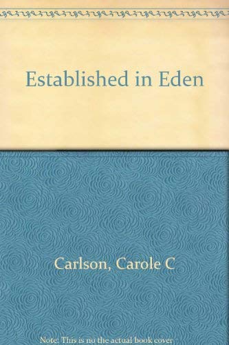 Established in Eden (9780800709433) by Carlson, Carole C