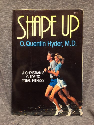 Shape Up (9780800709754) by Hyder, O. Quentin