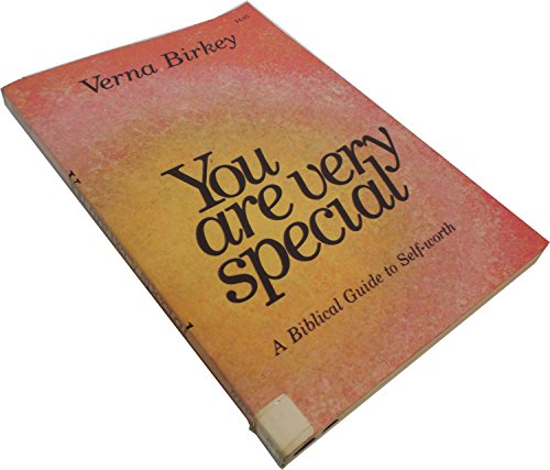 Beispielbild fr You Are Very Special: A Biblical Guide to Self Worth zum Verkauf von Better World Books