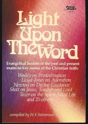 Imagen de archivo de Light Upon the World: An Anthology of Evangelical Spiritual Writings a la venta por Windows Booksellers