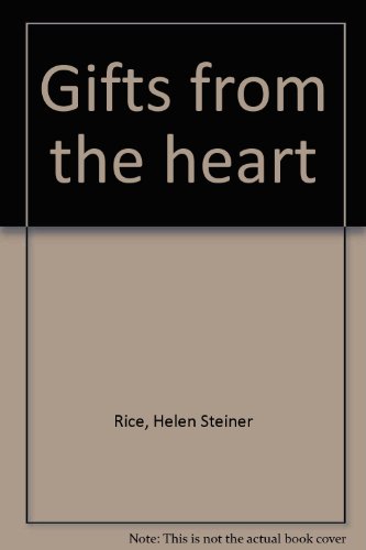 Gifts from the heart (9780800712624) by Helen Steiner Rice
