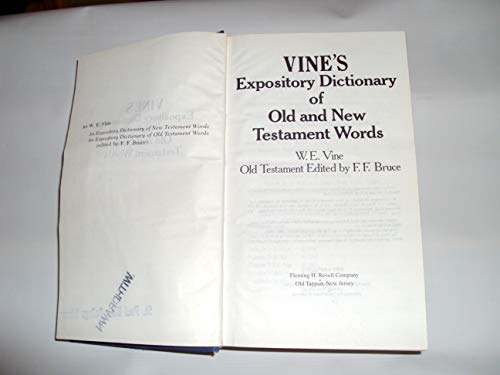 Beispielbild fr Vine's Expository Dictionary of Old and New Testament Words zum Verkauf von Wonder Book