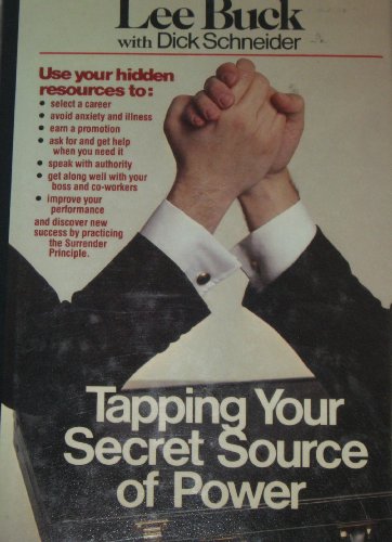 Stock image for Tapping Your Secret Source of Power for sale by Louisville Book Net
