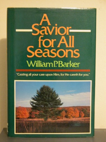 Stock image for A Savior for All Seasons for sale by Lowry's Books