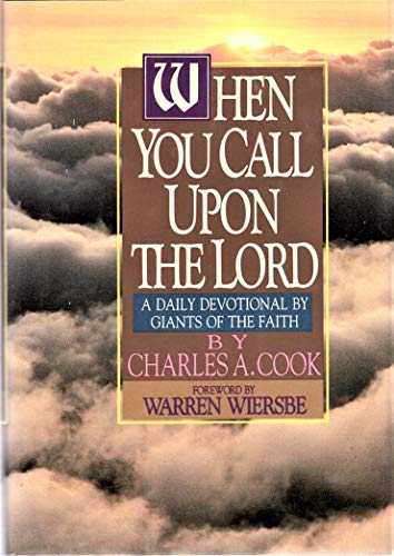 Beispielbild fr When You Call upon the Lord zum Verkauf von Better World Books