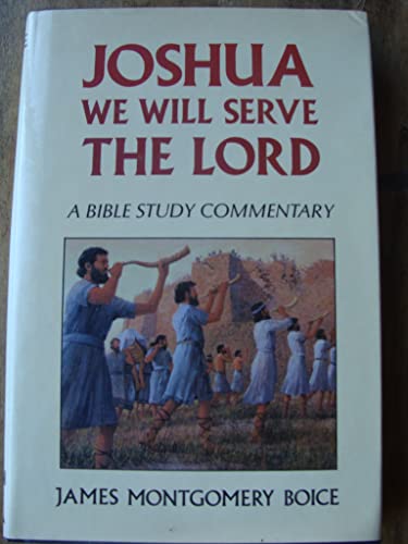 Stock image for Joshua : We Will Serve the Lord for sale by Better World Books