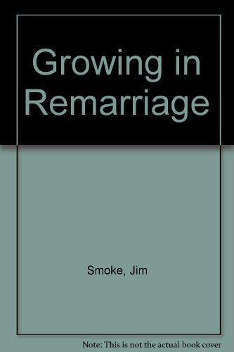 Stock image for Growing in Remarriage for sale by Wonder Book