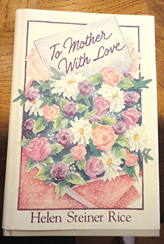 Stock image for To Mother With Love for sale by Jenson Books Inc