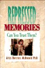 Imagen de archivo de Repressed Memories: Can You Trust Them? a la venta por SecondSale