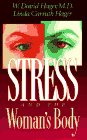 Imagen de archivo de Stress and the Woman's Body a la venta por Gulf Coast Books