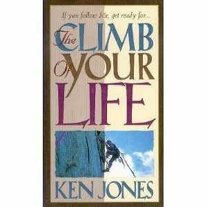 Stock image for The Climb of Your Life for sale by Wonder Book