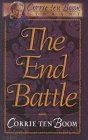 The End Battle (9780800717438) by Ten Boom, Corrie