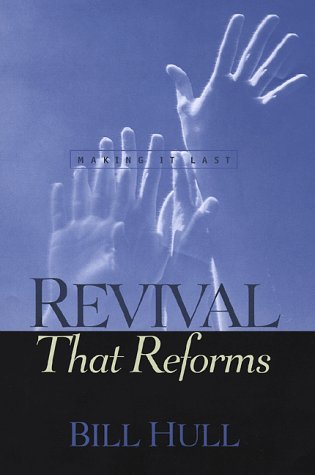 Imagen de archivo de Revival That Reforms: Making It Last a la venta por Wonder Book