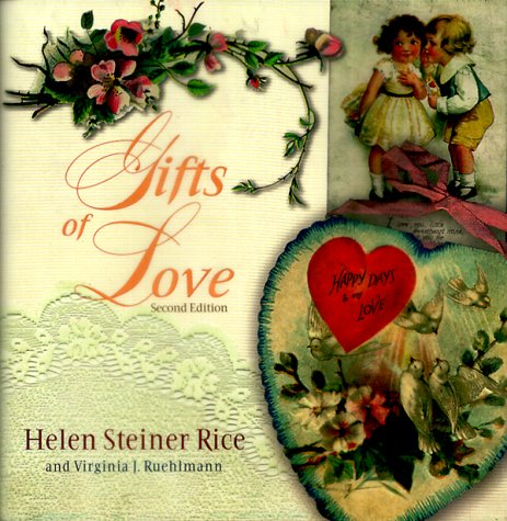 Gifts of Love (9780800717704) by Rice, Helen Steiner; Ruehlmann, Virginia J.