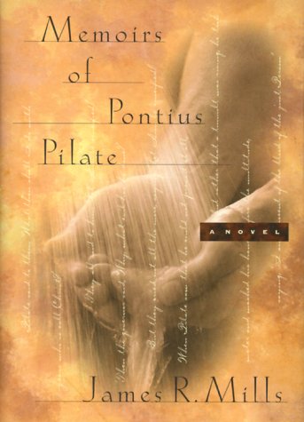 Imagen de archivo de Memoirs of Pontius Pilate: A Novel a la venta por SecondSale