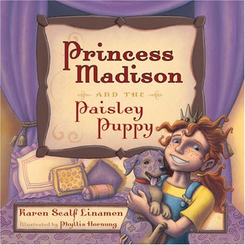 Stock image for Princess Madison and the Paisley Puppy for sale by Better World Books
