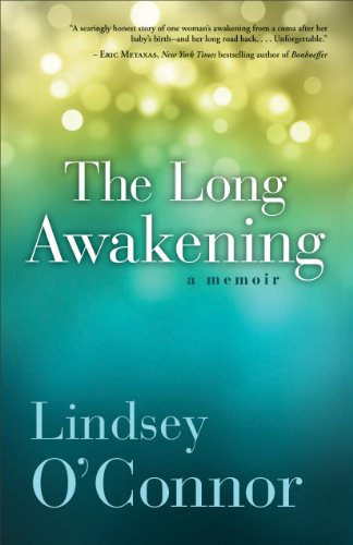 Stock image for The Long Awakening: A Memoir O?Connor, Lindsey for sale by Mycroft's Books