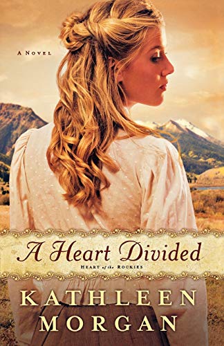 Beispielbild fr A Heart Divided: A Novel (Heart of the Rockies) zum Verkauf von Wonder Book