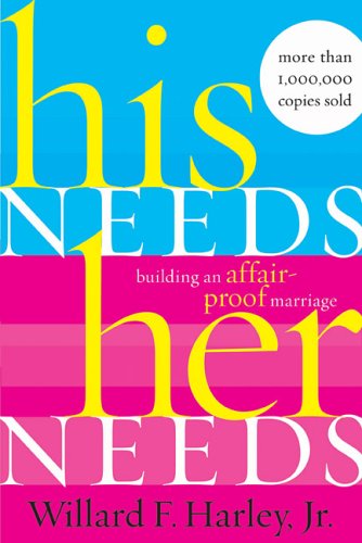 9780800718855: His Needs Her Needs Edition: Reprint