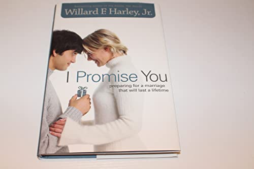 Stock image for I Promise You: Preparing for a Marriage That Will Last a Lifetime for sale by SecondSale