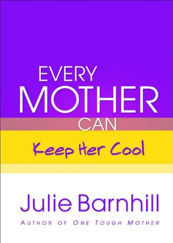 Stock image for Every Mother Can Keep Her Cool for sale by HPB-Ruby