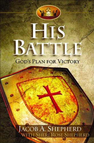 Stock image for His Battle: God's Plan for Victory for sale by SecondSale