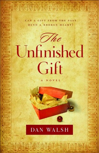 Beispielbild fr The Unfinished Gift: A Novel zum Verkauf von Reuseabook