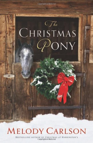Beispielbild fr The Christmas Pony zum Verkauf von Better World Books