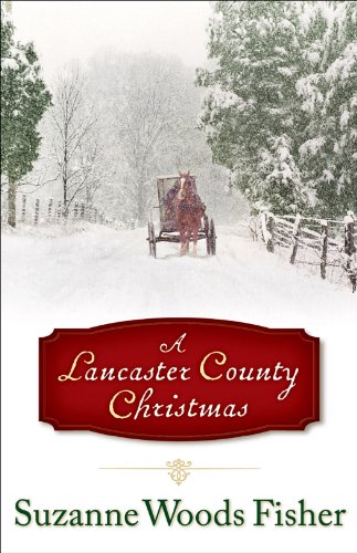 9780800719951: A Lancaster County Christmas