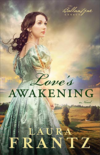 Stock image for Love's Awakening: A Novel for sale by Decluttr