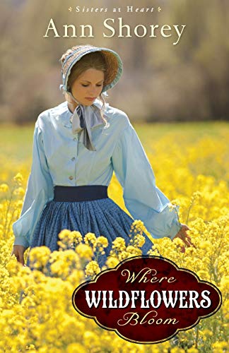 Stock image for Where Wildflowers Bloom : A Novel for sale by Better World Books: West