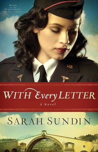 Beispielbild fr With Every Letter: (Historical WWII Fiction with Emotional Romance about a Flight Nurse) zum Verkauf von Blue Vase Books