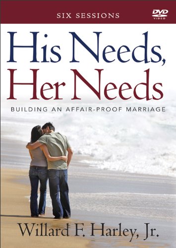 Imagen de archivo de His Needs, Her Needs: Building an Affair-Proof Marriage (A Six-Session Study) a la venta por Ezekial Books, LLC